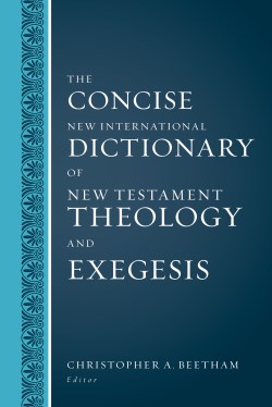 9780310598473 Concise New International Dictionary Of New Testament Theology And Exegesis