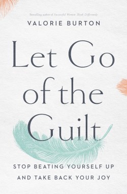 9780785220213 Let Go Of The Guilt