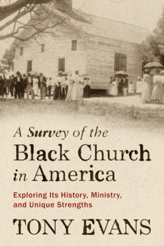9780802425416 Survey Of The Black Church In America