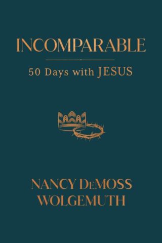 9780802429537 Incomparable : 50 Days With Jesus
