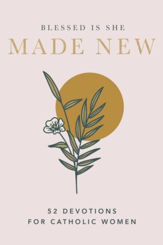 9781400230242 Made New : 52 Devotions For Catholic Women