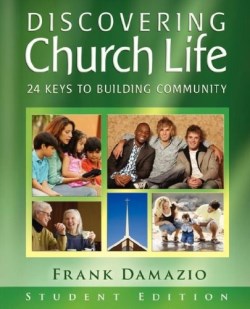 9781593830403 Discovering Church Life Student Edition (Student/Study Guide)