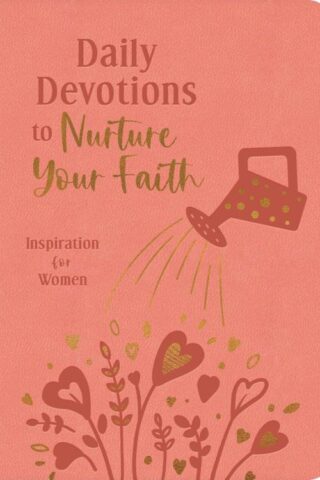9781636097220 Daily Devotions To Nurture Your Faith