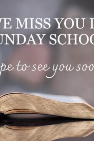081407476803 Miss You In Sunday School Pkg 25