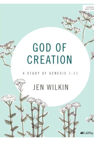 9781087741659 God Of Creation Bible Study Book Revised (Student/Study Guide)