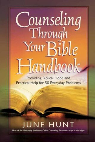 9780736921817 Counseling Through Your Bible Handbook