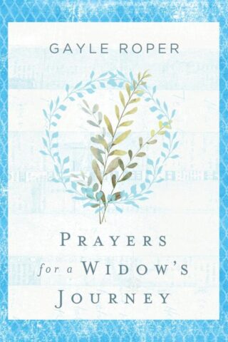 9780736988940 Prayers For A Widows Journey