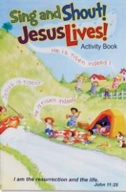 9781943216130 Sing And Shout Jesus Lives Activity Book