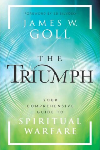 9780800763220 Triumph : Your Comprehensive Guide To Spiritual Warfare