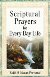 9780984253401 Scriptural Prayers For Every Day Life