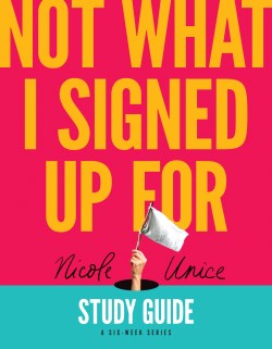 9781496448705 Not What I Signed Up For Study Guide (Student/Study Guide)