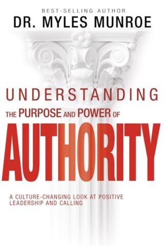 9798887691527 Understanding The Purpose And Power Of Authority