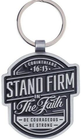 1220000324343 Stand Firm In Faith 1 Cor 16:13