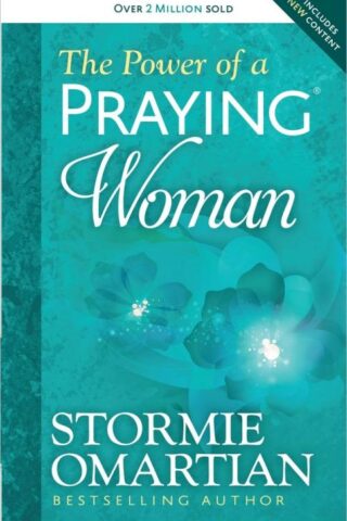 9780736957762 Power Of A Praying Woman