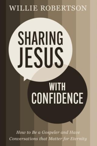 9781400338511 Sharing Jesus With Confidence