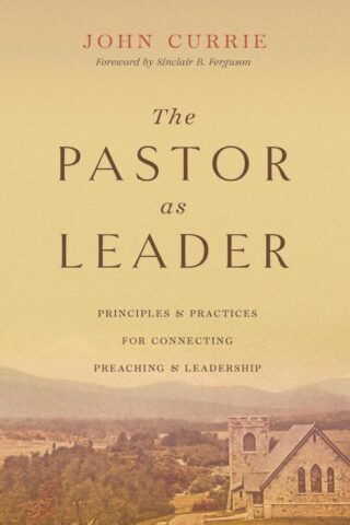 9781433590153 Pastor As Leader