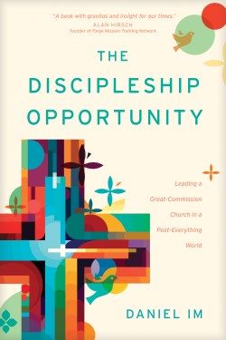 9781641587495 Discipleship Opportunity : Leading A Great-Commission Church In A Post-Ever