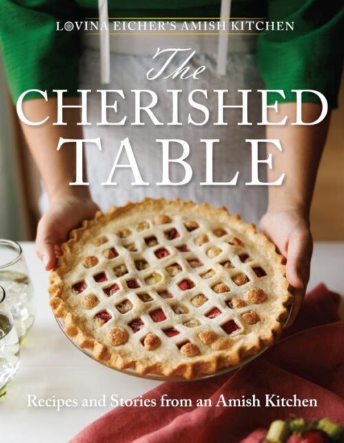 9781513813394 Cherished Table : Recipes And Stories From An Amish Kitchen