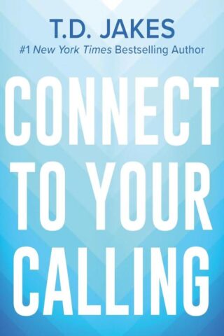 9781546029359 Connect To Your Calling