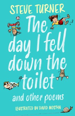 9781915748133 Day I Fell Down The Toilet And Other Poems