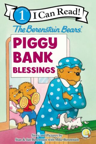 9780310725053 Berenstain Bears Piggy Bank Blessings Level 1