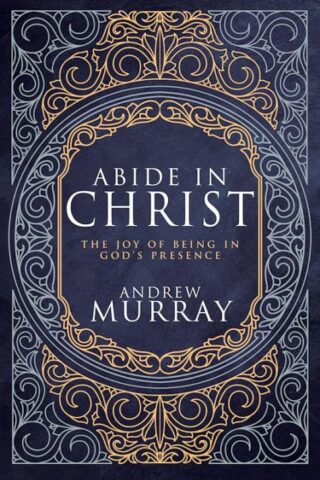 9798887692616 Abide In Christ (Deluxe)