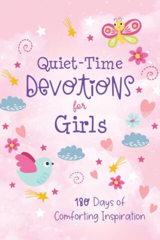 9781636099545 Quiet Time Devotions For Girls