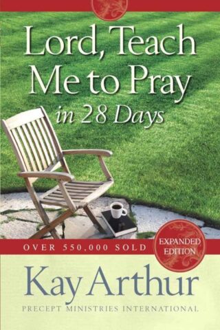 9780736923606 Lord Teach Me To Pray In 28 Days (Expanded)