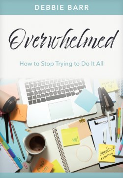 9781496483669 Overwhelmed : How To Stop Trying To Do It All