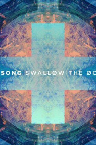 5099973573821 Swallow the Ocean