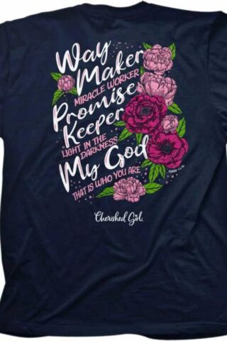 612978578360 Cherished Girl Way Maker (XL T-Shirt)