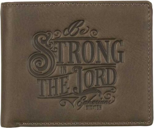 1220000326460 Be Strong In The Lord Ephesians 6:10