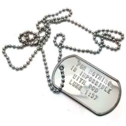 651263033702 Luke 1:37 Military Dog Tag