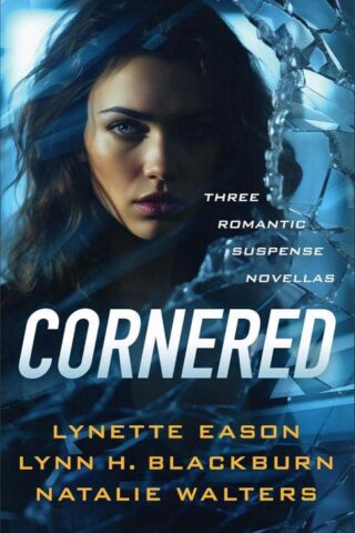 9780800746087 Cornered : Three Romantic Suspense Novellas