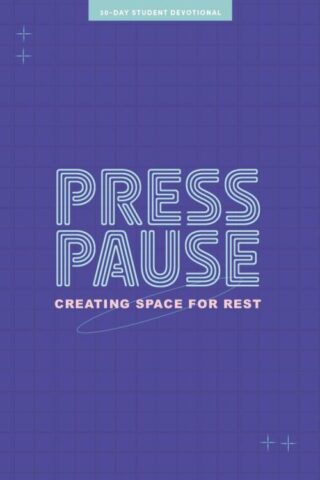 9781087784878 Press Pause Teen Devotional