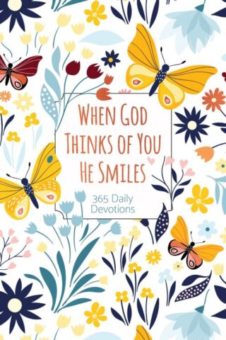 9781424568055 When God Thinks Of You He Smiles