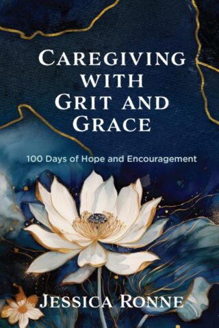 9781424568413 Caregiving With Grit And Grace