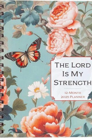 9781424569052 Lord Is My Strength 2025 Planner