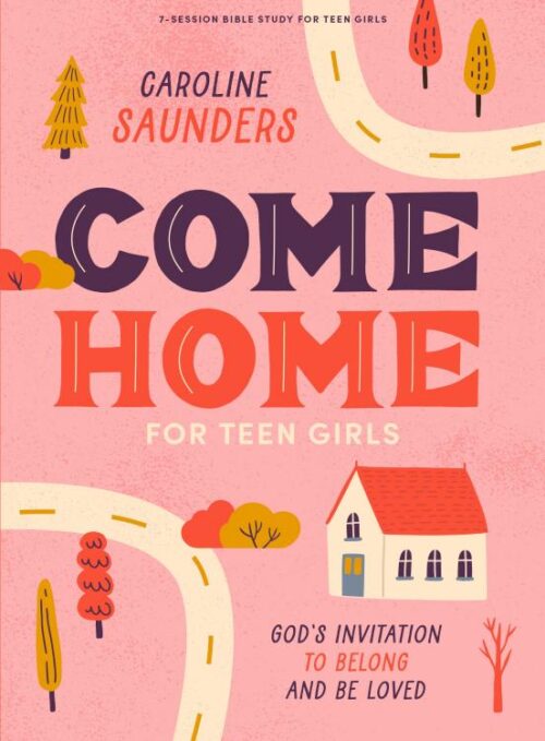 9781430086451 Come Home Teen Girls Bible Study Book With Video Access (Student/Study Guide)