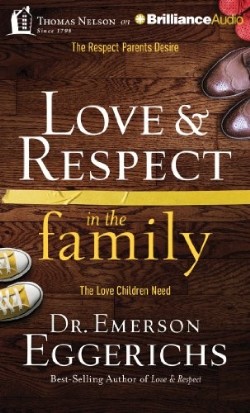 9781480545724 Love And Respect In The Family (Unabridged) (Audio CD)