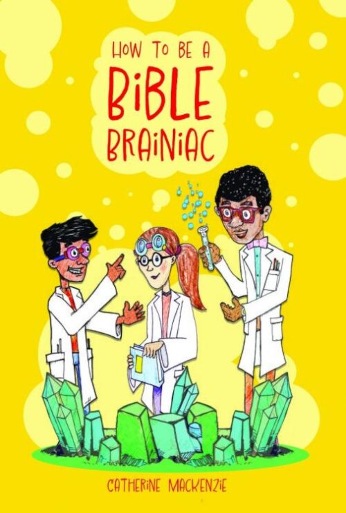 9781527109759 How To Be A Bible Brainiac