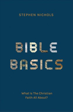 9781527111387 Bible Basics : What Is The Christian Faith All About