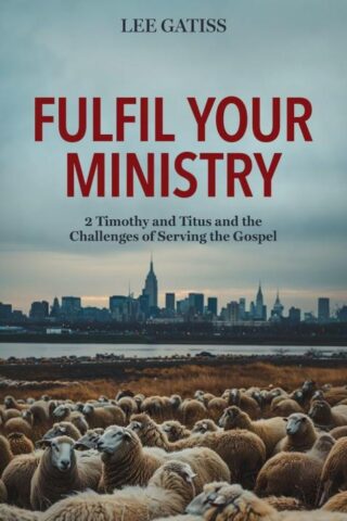 9781527111615 Fulfil Your Ministry