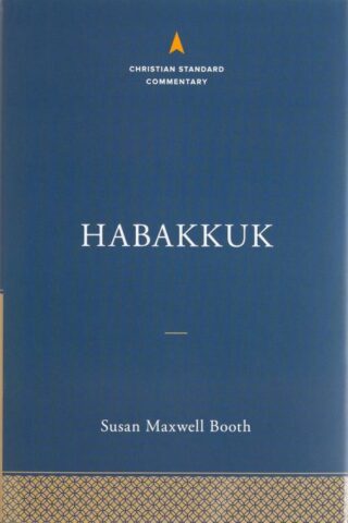 9781535941204 Habakkuk : The Christian Standard Commentary