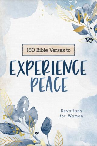 9781636096414 180 Bible Verses To Experience Peace