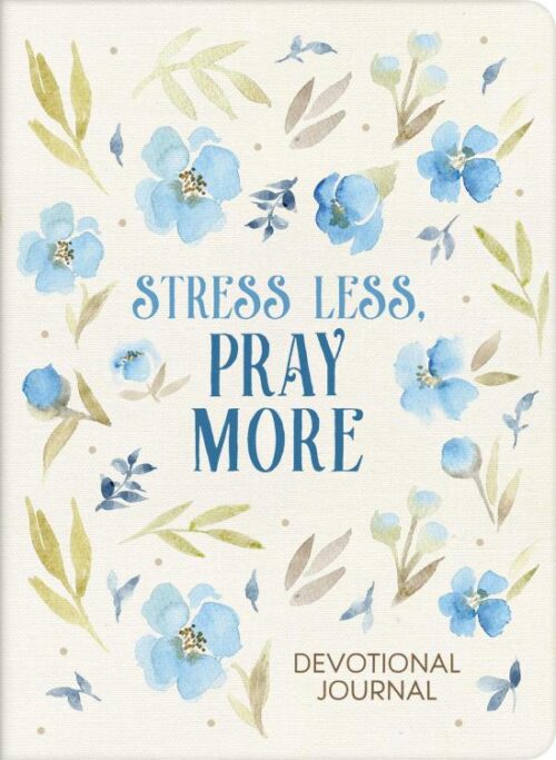 9781636097831 Stress Less Pray More Devotional Journal