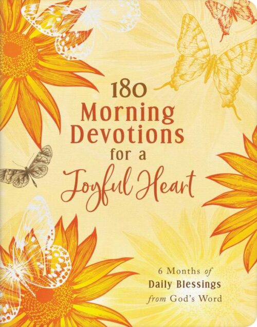 9781636098050 180 Morning Devotions For A Joyful Heart