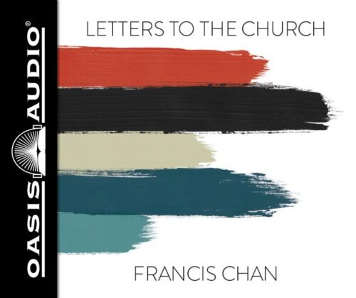 9781640910942 Letters To The Church (Unabridged) (Audio CD)