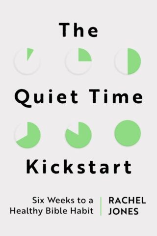 9781802541366 Quiet Time Kickstart