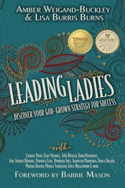 9781946708915 Leading Ladies : Discover Your God-Grown Strategy For Success